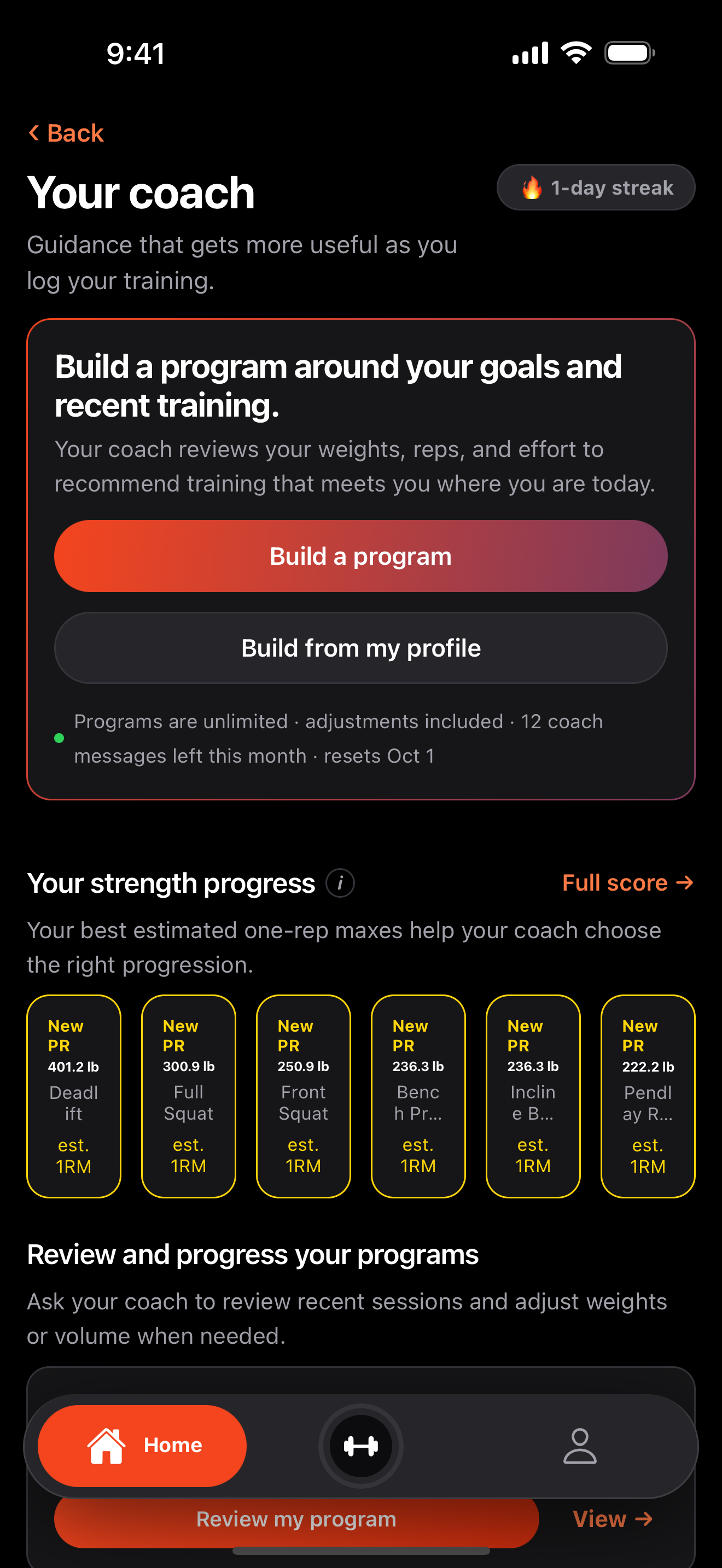 The coach screen: a button to build a program, the number of coach messages left this month, and estimated one-rep maxes for six lifts, each marked as a new personal record.